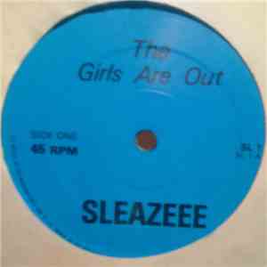 Sleazeee - The Girls Are Out download mp3