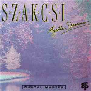 Szakcsi - Mystic Dreams download mp3
