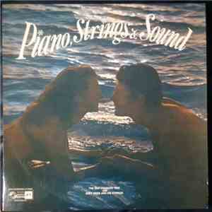The Geo Voumard Trio With Eddy Mers And His Strings - Piano, Strings And Sound download mp3