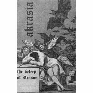 Akrasia - The Sleep Of Reason mp3 download
