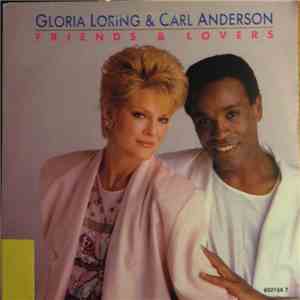 Carl Anderson & Gloria Loring - Friends And Lovers download mp3