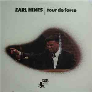 Earl Hines - Tour De Force download mp3