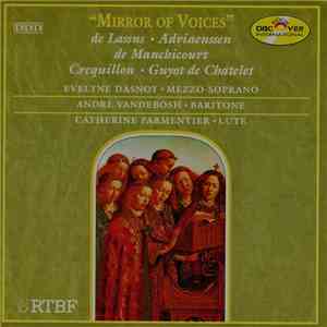 Evelyne Dasnoy, Andre Vandebosch, Cathérine Parmentier - Mirror Of Voices download mp3