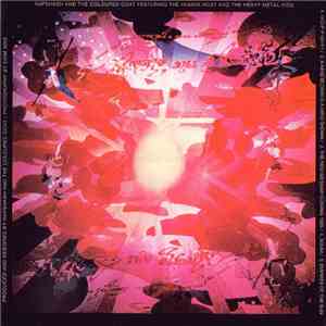 Hapshash And The Coloured Coat - Featuring The Human Host And The Heavy Metal Kids download mp3