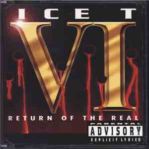 Ice-T - VI: Return Of The Real download mp3