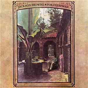 Jackson Browne - For Everyman download mp3