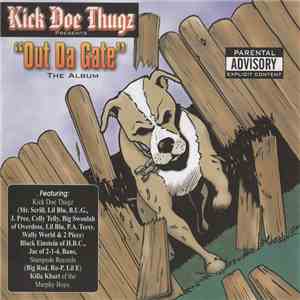 Kick Doe Thugz - Out Da Gate download mp3