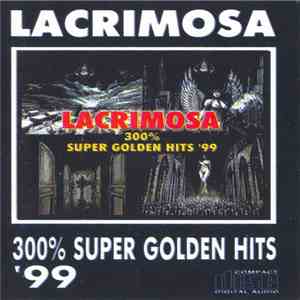 Lacrimosa - 300% Super Golden Hits download mp3