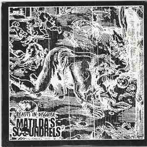Matilda's Scoundrels - Beasts In Disguise download mp3