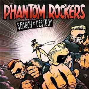 Phantom Rockers - Search & Destroy mp3 download