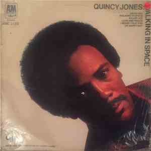 Quincy Jones - Walking In Space download mp3