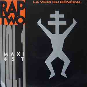 Rap Two - La Voix Du Général download mp3