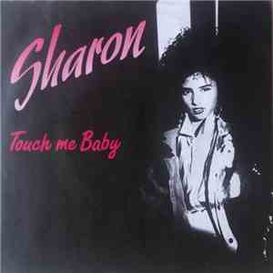 Sharon - Touch Me Baby download mp3