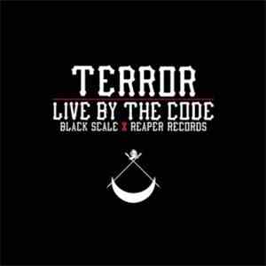 Terror  - Live By The Code (Black Scale) download mp3