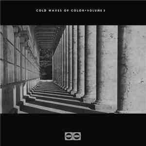 Various - Cold Waves Of Color Volume 5 download mp3