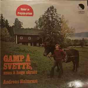 Andreas Halmrast - Gamp Å Svette, Snus Å Høge Skratt download mp3