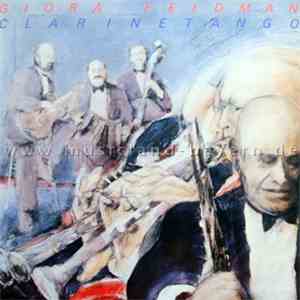 Giora Feidman - Clarinetango download mp3