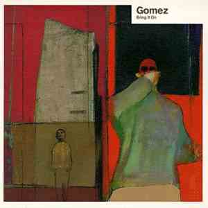 Gomez - Bring It On download mp3