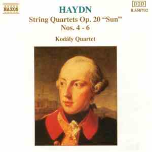 Haydn / Kodály Quartet - String Quartets Op. 20 "Sun", Nos. 4 - 6 download mp3