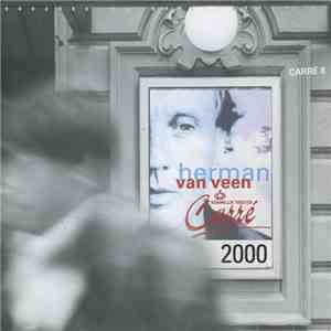 Herman van Veen - Live In Carré 2000 download mp3