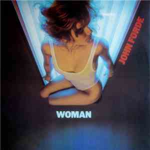 John Forde - Woman download mp3