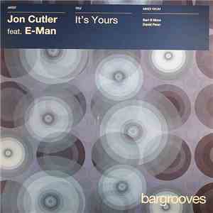 Jon Cutler Feat. E-Man - It's Yours download mp3