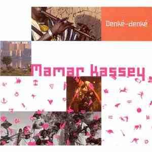 Mamar Kassey - Denké-Denké download mp3