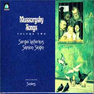 Sergei Leiferkus / Semion Skigin - Mussorgsky: Songs Volume 2 download mp3