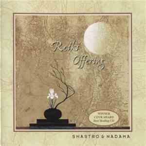 Shastro & Nadama - Reiki Offering download mp3