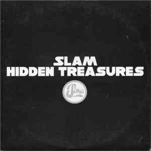 Slam - Hidden Treasures download mp3