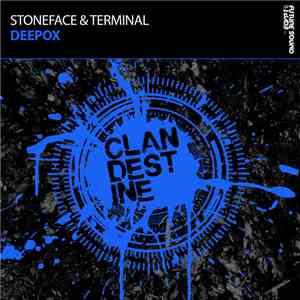 Stoneface & Terminal - Deepox download mp3