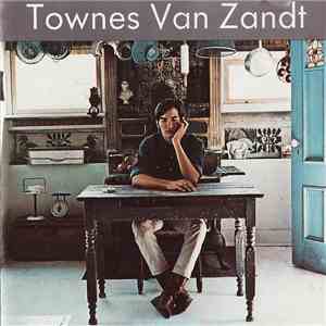 Townes Van Zandt - Townes Van Zandt download mp3