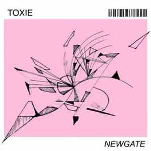 Toxie - Newgate download mp3