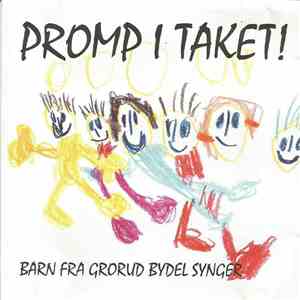 Various - Promp I Taket! Barn Fra Grorud Bydel Synger download mp3