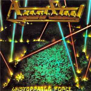 Agent Steel - Unstoppable Force download mp3