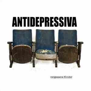 Antidepressiva - Vergessene Kinder download mp3