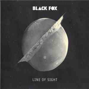 Black Fox  - Line Of Sight download mp3