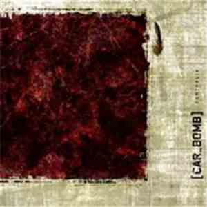 Car Bomb  - Centralia download mp3