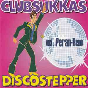 Clubsukkas - Discostepper download mp3