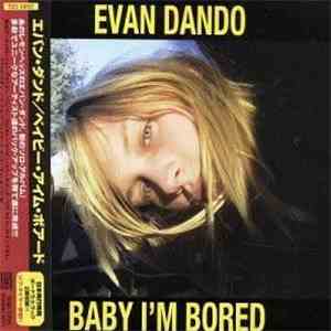 Evan Dando - Baby I'm Bored download mp3