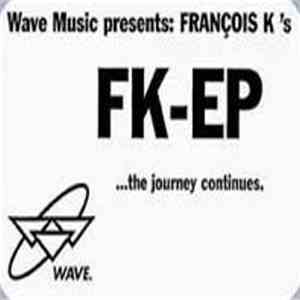François K - FK-EP download mp3