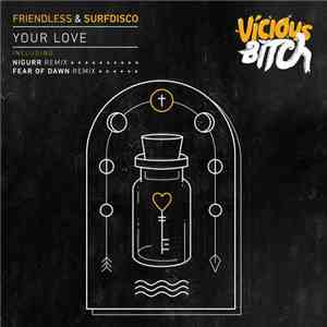Friendless & Surfdisco - Your Love download mp3
