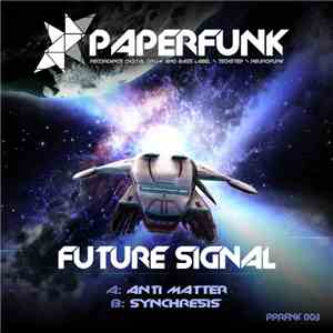 Future Signal - Antimatter / Synchersis mp3 download