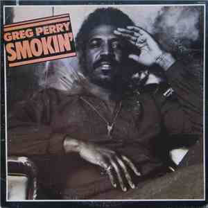 Greg Perry - Smokin' download mp3