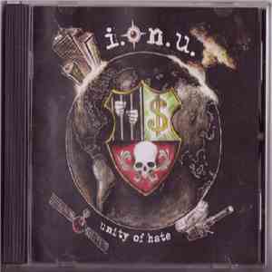 I.O.N.U. - Unity Of Hate download mp3