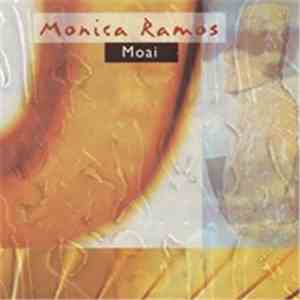 Monica Ramos - Moai download mp3