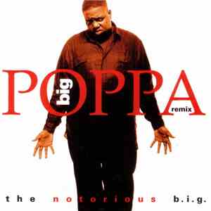 Notorious B.I.G. - Big Poppa (Remix) mp3 download