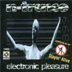 N-Trance - Electronic Pleasure download mp3