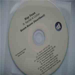 Ray Foxx Ft. Rachel K Collier - Boom Boom (Heartbeat) download mp3