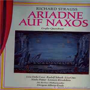 Richard Strauss - Lisa Della Casa - Ariadne Auf Naxos download mp3